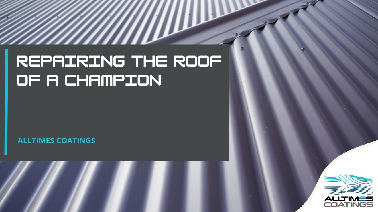 Repairing the Roof of a Champion