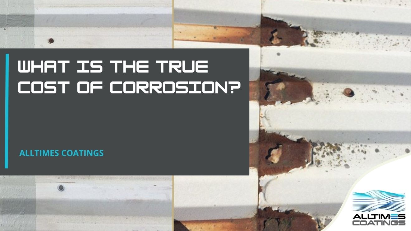 What Is the True Cost of Corrosion?