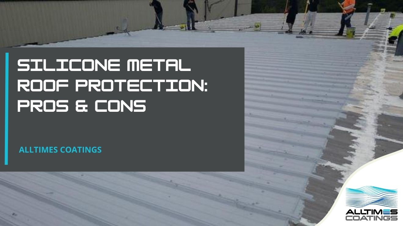 Silicone Metal Roof Protection: Pros & Cons